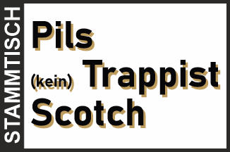 Pils, (kein) Trappist und Scotch am 14.09.2023