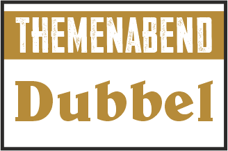 Stammtisch 08: Dubbel