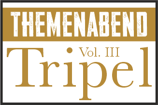 25. Stammtisch: Tripel (Vol. III)